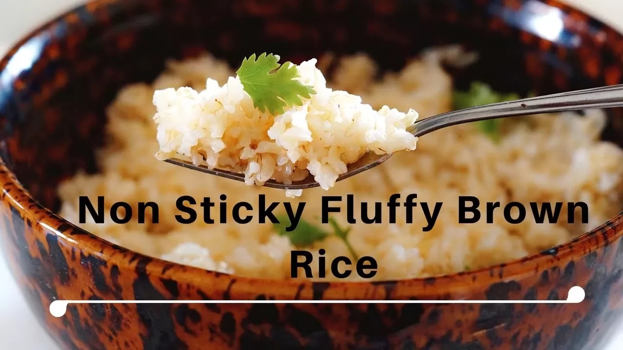 How to make Non Sticky Brown Rice