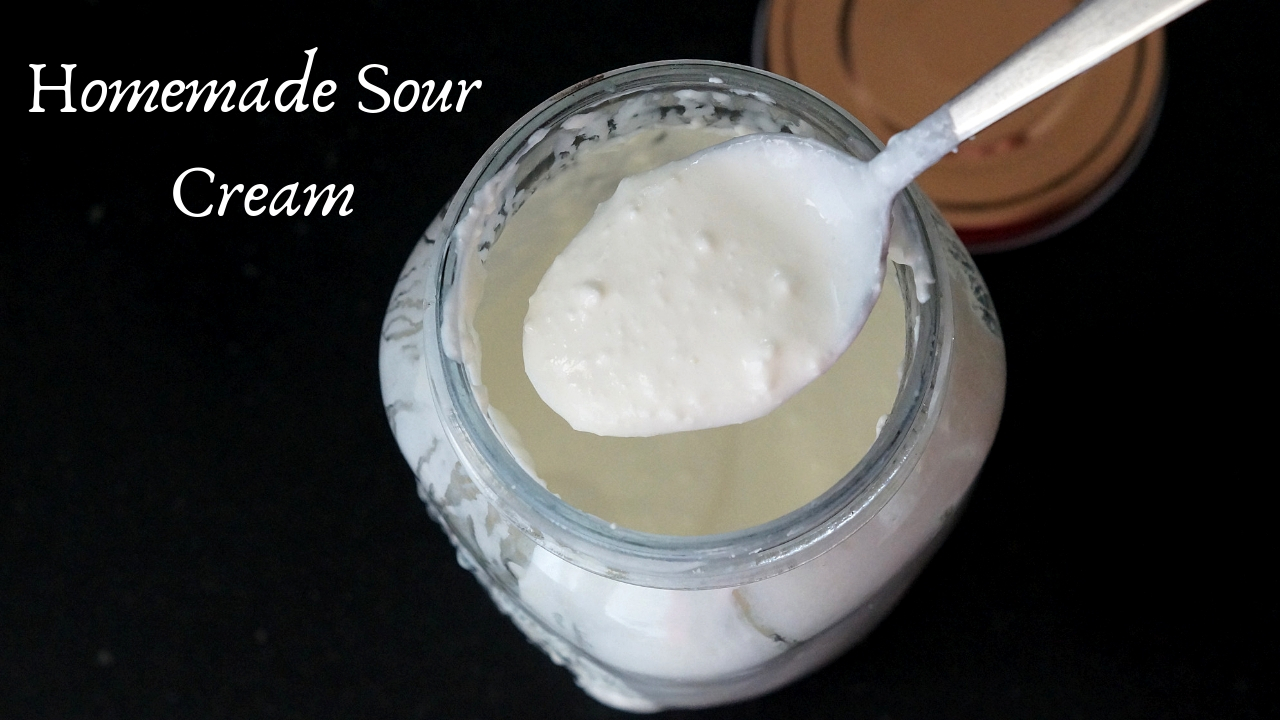 Sour Cream – How to make Sour Cream at Home