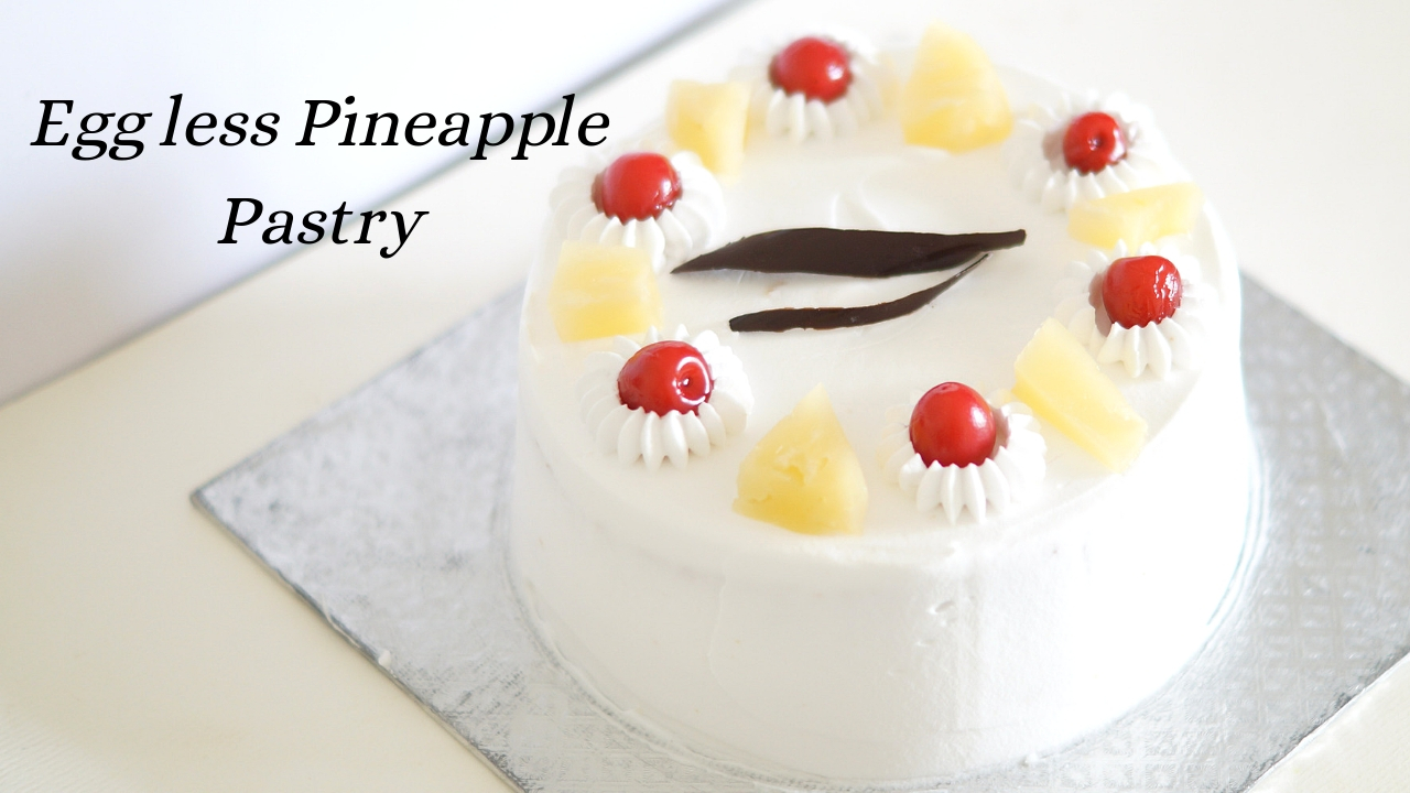 Eggless Pineapple Pastry – Homemade Pineapple Cake