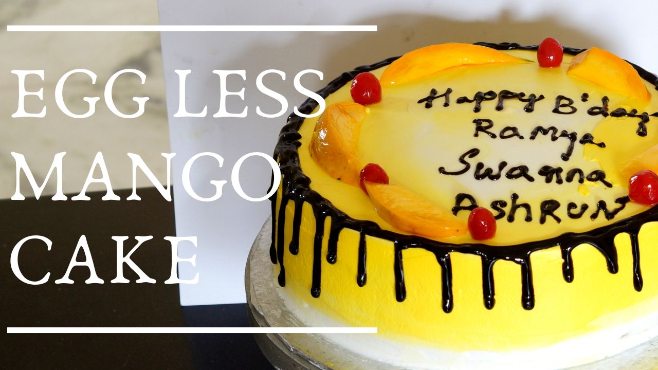 Eggless Mango Cake –  How to decorate Mango cake